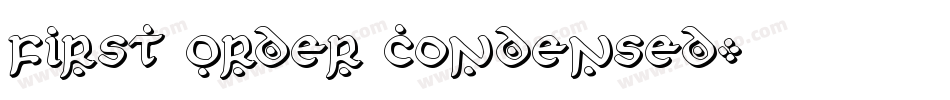 First Order Condensed字体转换